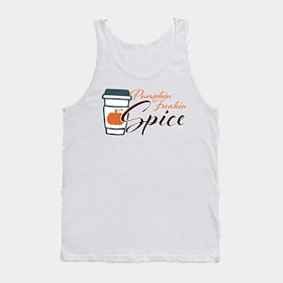 Pumpkin Freakin Spice Tank Top